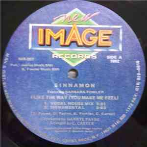 Sinnamon - I Like The Way (You Make Me Feel)