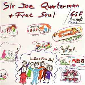 Sir Joe Quarterman & Free Soul - Sir Joe Quarterman & Free Soul