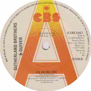 Sutherland Brothers & Quiver - Ice In The Fire