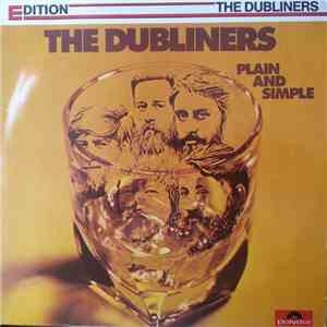The Dubliners - Plain And Simple