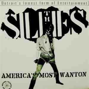 The Sillies - America's Most Wanton