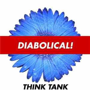 Think Tank - Diabolical!
