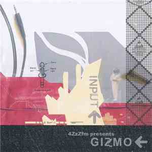 Various - Gizmo: A 4ZZZ Electronic Compilation