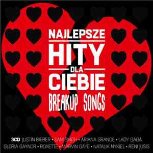 Various - Najlepsze Hity Dla Ciebie: Breakup Songs