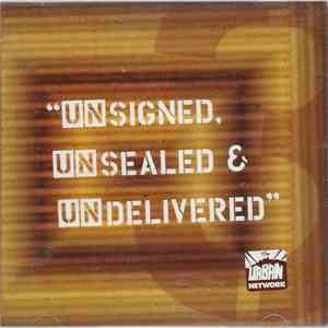 Various - Unsigned, Unsealed, Undelivered - 3