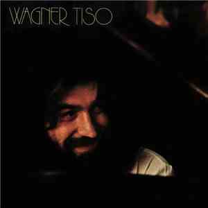 Wagner Tiso - Wagner Tiso