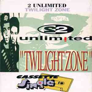 2 Unlimited - Twilight Zone