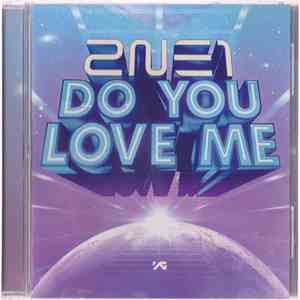 2NE1 - Do You Love Me