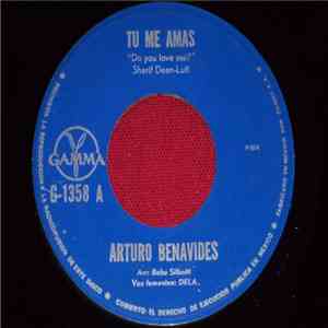 Arturo Benavides - Tu Me Amas