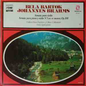 Bela Bartok, Johannes Brahms, Max Fuetterer, Oliver Colbentson, Erich Appel ...