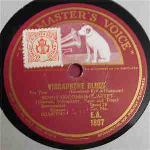 Benny Goodman Quartet - Stompin' At The Savoy / Vibraphone Blues