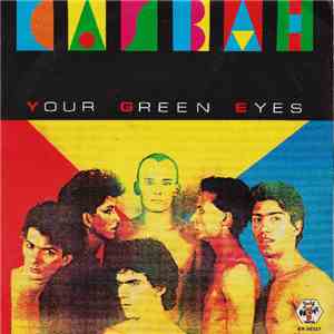 Casbah  - Your Green Eyes