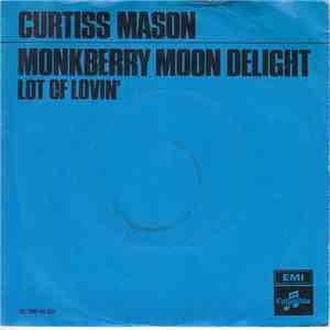Curtiss Mason - Monkberry Moon Delight