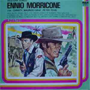 Ennio Morricone Con Christy  - Maurizio Graf - Peter Tevis - Western Songs