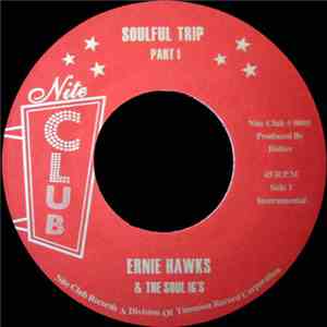 Ernie Hawks & The Soul IG's - Soulful Trip