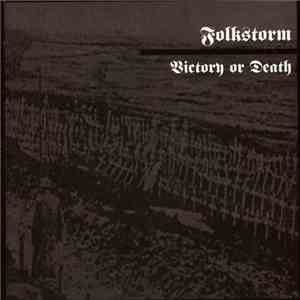 Folkstorm - Victory Or Death