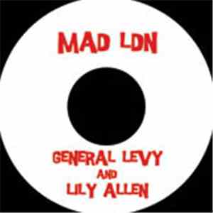 General Levy & Lily Allen / Papa San & Lady G - LDN Rights / Mad LDN