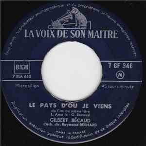 Gilbert Bécaud - Le Pays D'où Je Viens