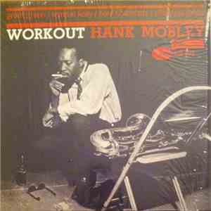 Hank Mobley - Workout