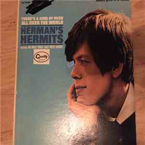 Herman's Hermits - There's A Kind Of Hush All Over The World
