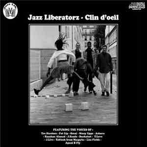 Jazz Liberatorz - Clin D'Oeil