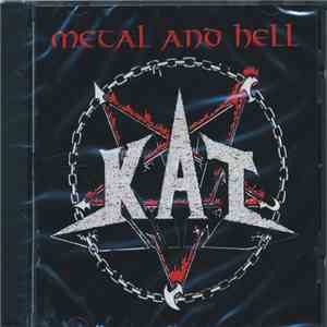 Kat  - Metal And Hell