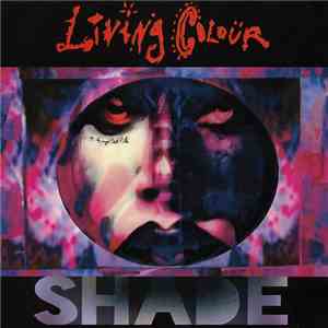 Living Colour - Shade