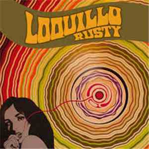 Loquillo - Rusty