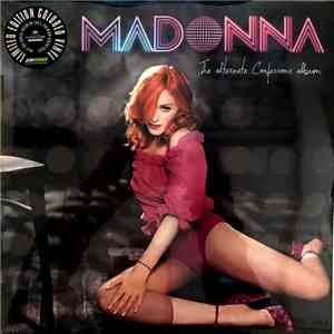 Madonna - The Alternate Confessions Album