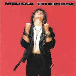 Melissa Etheridge - Melissa Etheridge
