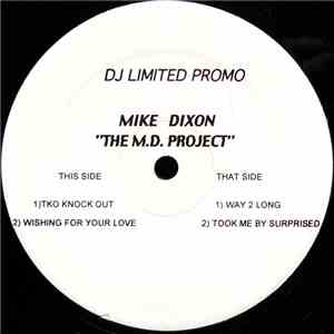 Mike Dixon - The M.D. Project