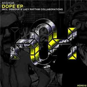 Mishqa - Dope EP