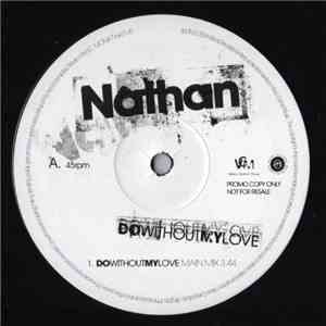 Nathan - Do Without My Love