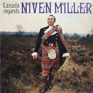 Niven Miller - Canada Requests