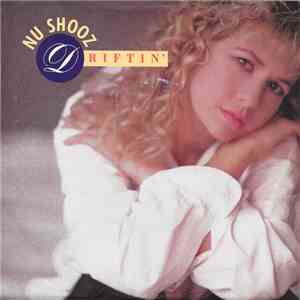Nu Shooz - Driftin'