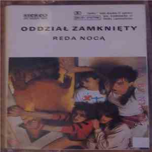 Oddział Zamknięty - Reda Nocą