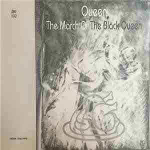 Queen - The March Of The Black Queen