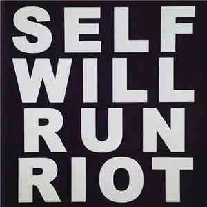 Rorschach Test - Self Will Run Riot