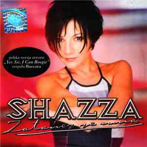 Shazza - Zatańcz Ze Mną
