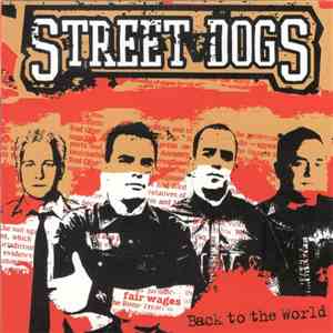Street Dogs - Back To The World