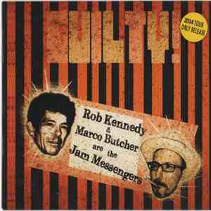 The Jam Messengers - Guilty!