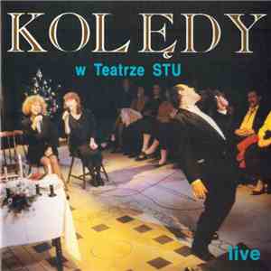 Various - Kolędy W Teatrze STU - Live