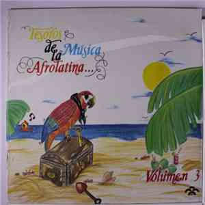 Various - Tesoros De Musica La Afrolatina Volmen 3
