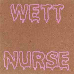 Wett Nurse - Worships The Devil