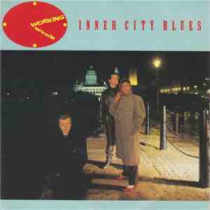 Working Week - Inner City Blues