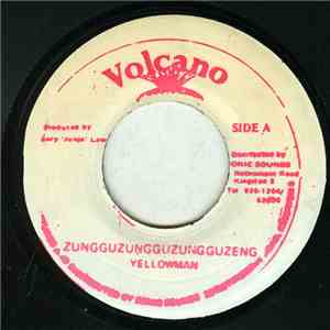 Yellowman - Zungguzungguguzungguzeng
