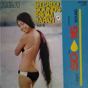 Akira Yamamoto And His Orchestra - Stereo Sounds From Japan Vol. 6 - Super  ...