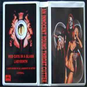 An Innocent Young Throat-Cutter - Red Cats In A Glass Labyrinth