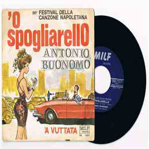 Antonio Buonomo - 'O Spogliarello / 'A Vuttata