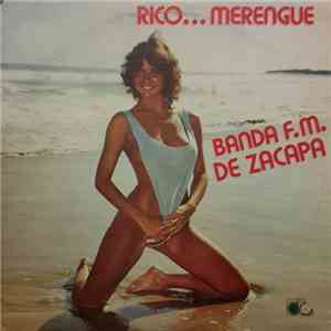 Banda F.M. De Zacapa - Rico... Merengue